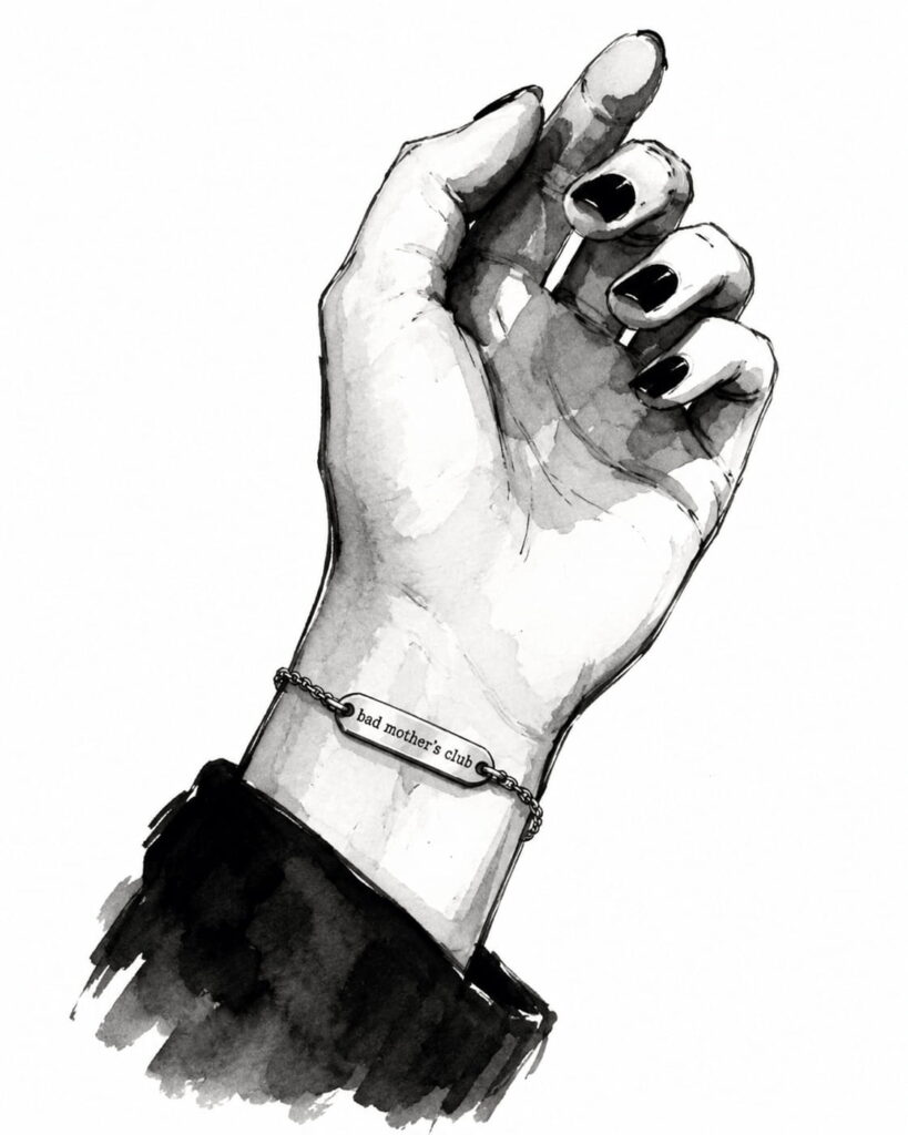 Illustration of a clenched hand wearing a bracelet that reads 'bad mother's club'